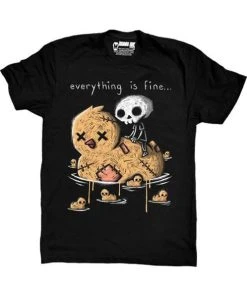 AKUMU INK Mens Clothing Everything Is Fine | T-SHIRT