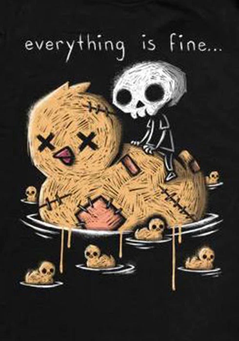 AKUMU INK Mens Clothing Everything Is Fine | T-SHIRT - Image 3